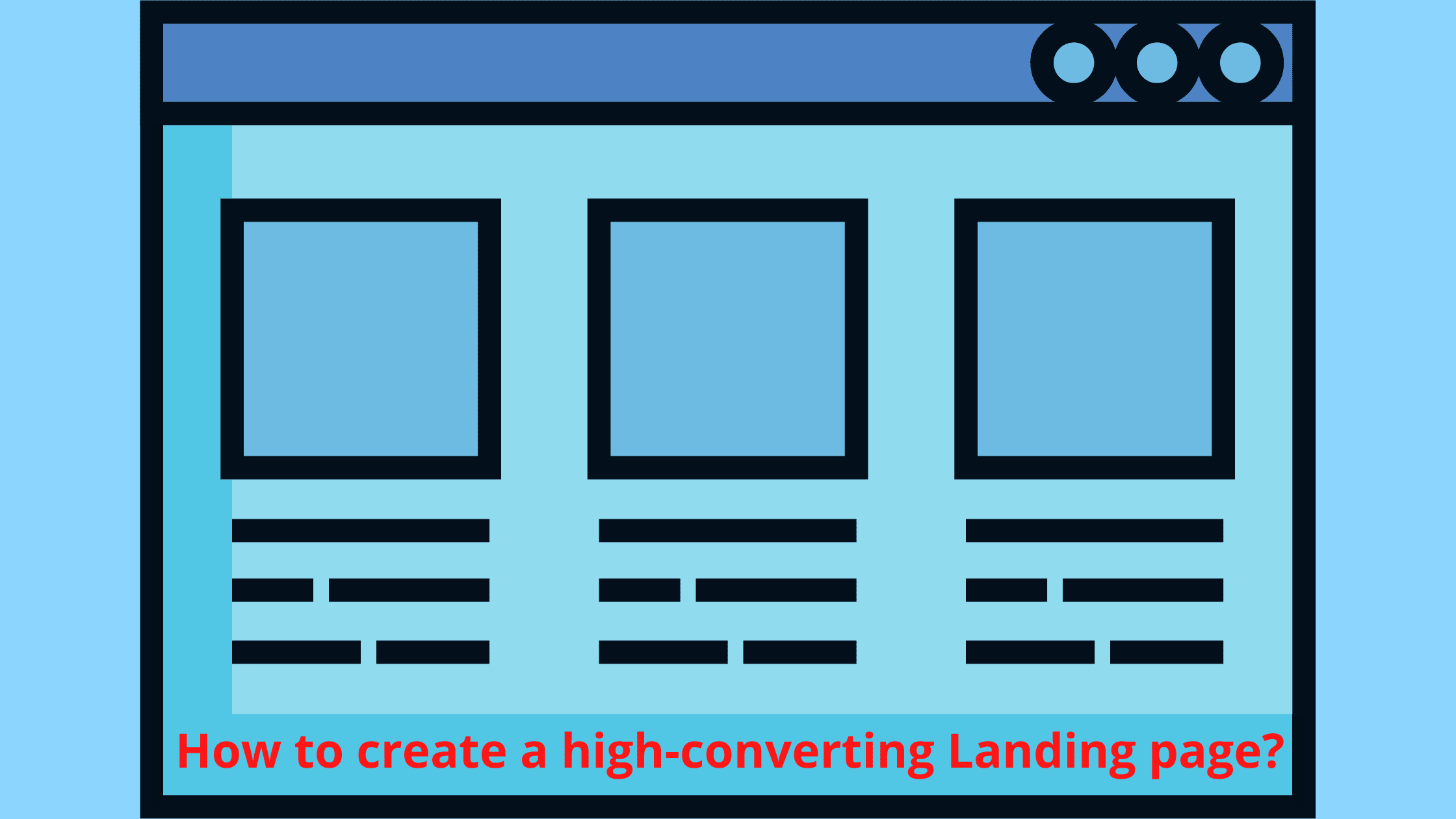 How to create a high converting Landing page?