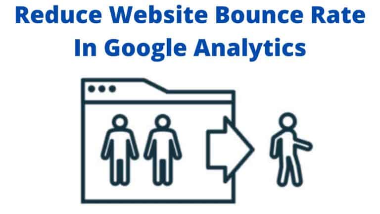 reduce bounce rate in google analytics