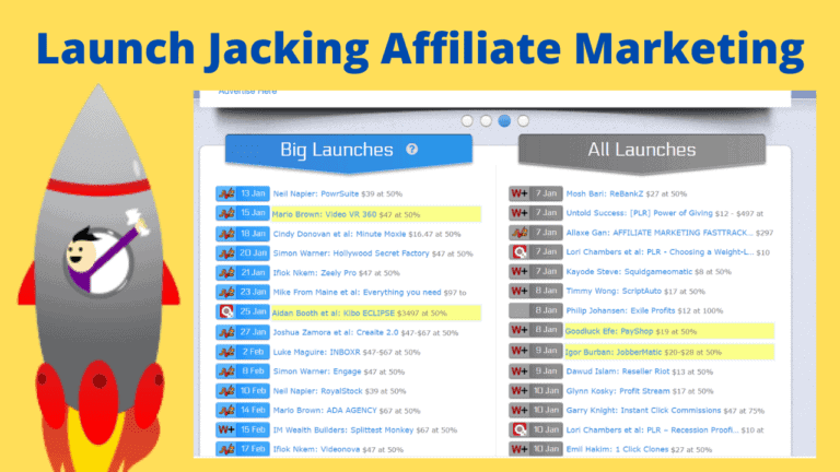 launch jacking affiliate marketing