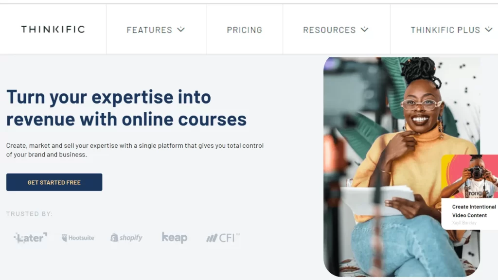 Thinkific online course creation – Market and sell your expertise.