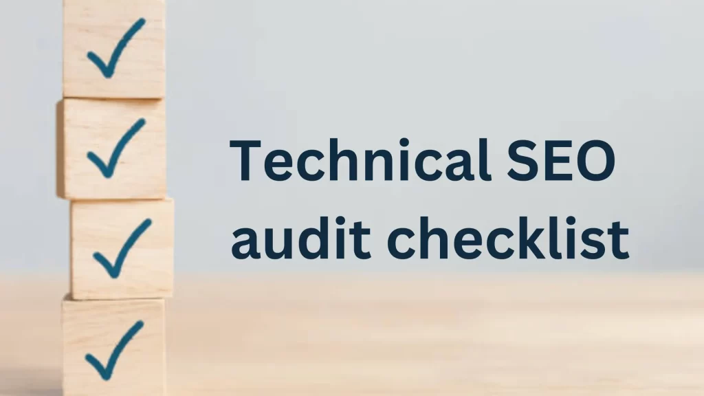 Technical SEO audit checklist 2023 for Beginners.