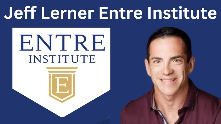 Jeff Lerner Entre Institute